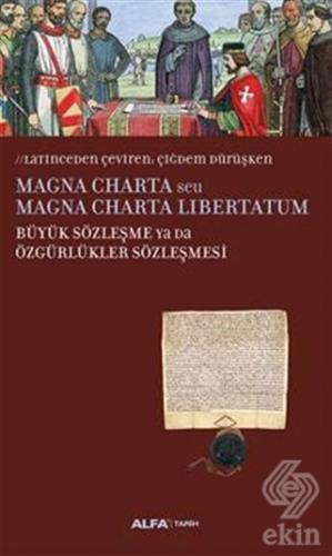 Magna Charta / Büyük Sözleşme Ya Da Özgürlükler Sö
