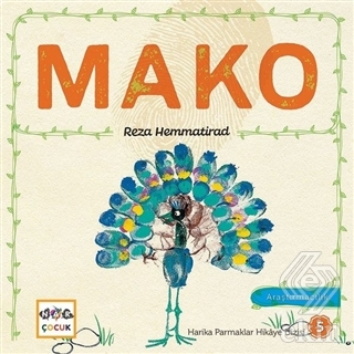 Mako - Harika Parmaklar Hikaye Dizisi 5