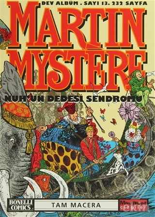 Martin Mystere Dev Albüm Sayı: 13 Nuh\'un Dedesi Se