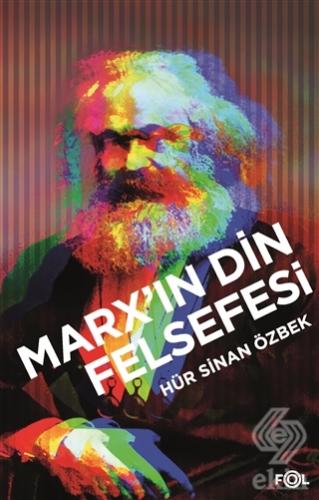 Marx\'ın Din Felsefesi