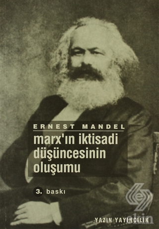 Marx\'ın İktisadi Düşüncesinin Oluşumu