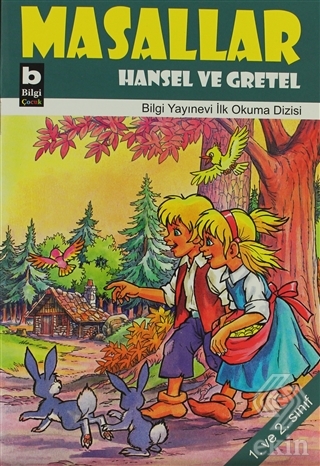 Masallar Hansel Ve Gretel