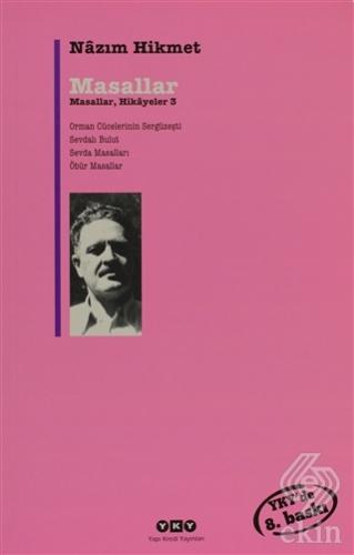 Masallar, Hikayeler - 3