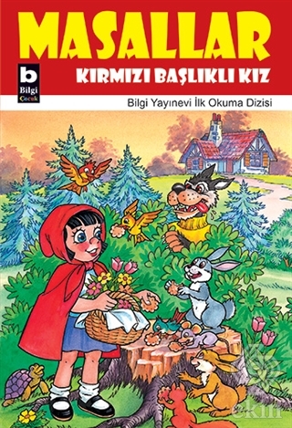 Masallar Kırmızı Başlıklı Kız