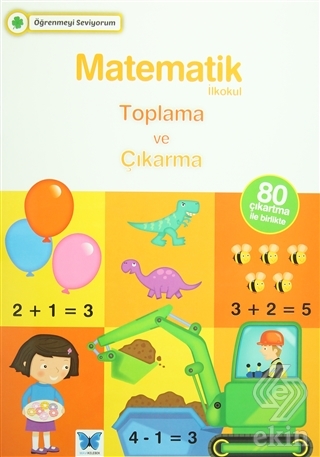 Matematik İlkokul Toplama ve Çıkarma
