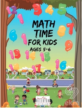 Math Time For Kids Ages 5 - 6