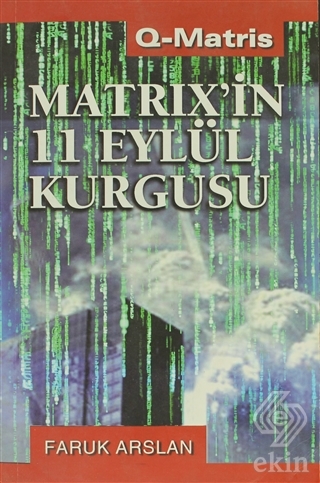 Matrix\'in 11 Eylül Kurgusu