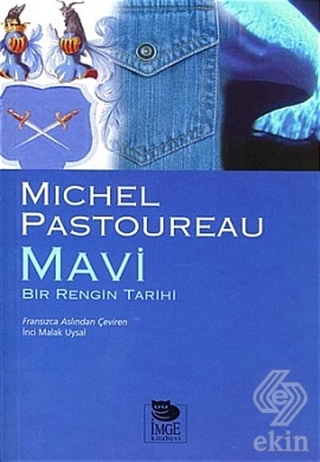 Mavi Bir Rengin Tarihi