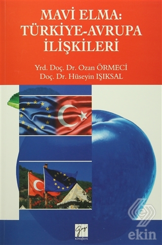 Mavi Elma: Türkiye-Avrupa İlişkileri
