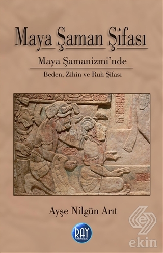 Maya Şaman Şifası