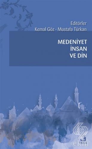 Medeniyet İnsan ve Din