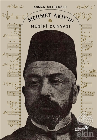 Mehmet Akif'in Musiki Dünyası