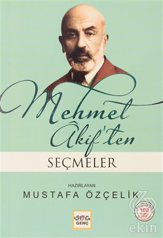 Mehmet Akif\'ten Seçmeler (Milli Eğitim Bakanlığı İ