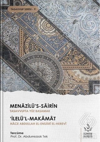 Menazilü\'s-Sairin - Tasavvufta Yüz Basamak