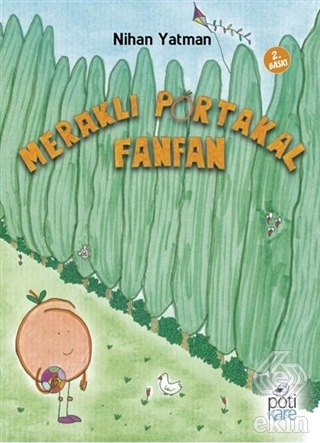 Meraklı Portakal Fanfan