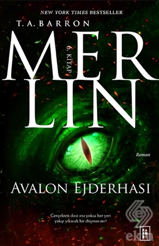 Merlin - Avalon Ejderhası 6. Kitap