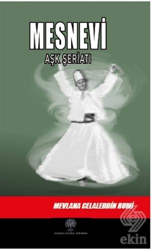 Mesnevi - Aşk Şeriatı (İkinci Defter)