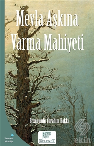 Mevla Aşkına Varma Mahiyeti