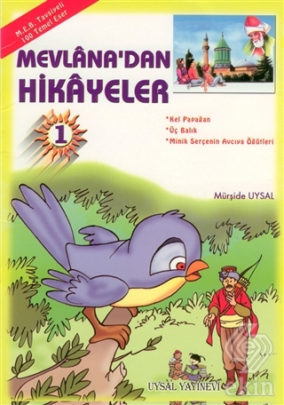 Mevlana\'dan Hikayeler 1