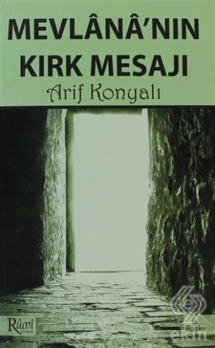 Mevlana\'nın Kırk Mesajı