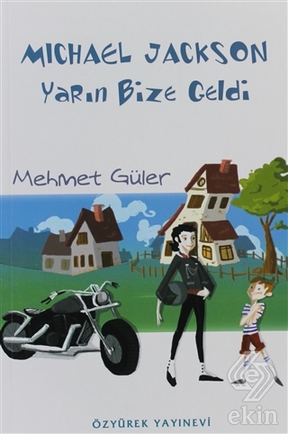 Michael Jackson Yarın Bize Geldi