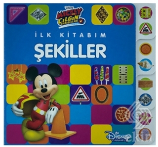 Mickey ve Çılgın Yarışçılar - İlk Kitabım Şekiller