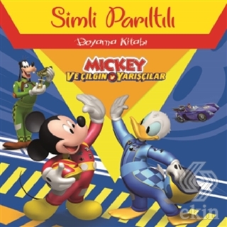 Mickey ve Çılgın Yarışçılar - Simli Parıltılı Boya