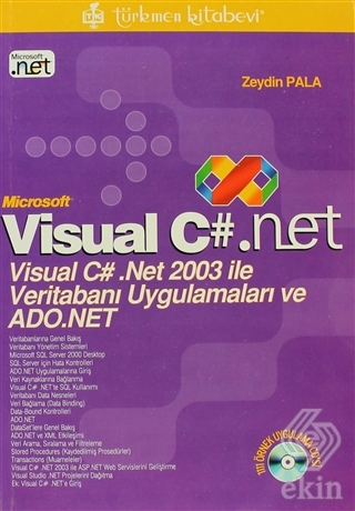 Microsoft Visual C#. Net Visual C# .Net 2003 ile V