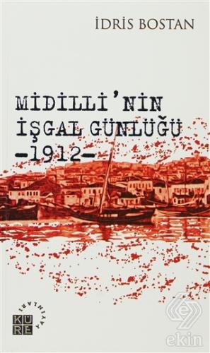 Midilli\'nin İşgal Günlüğü 1912