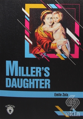 Miller\'s Daughter Stage 2 (İngilizce Hikaye)