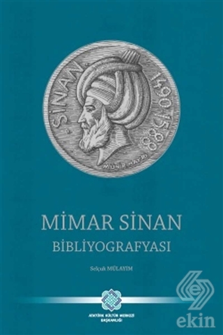 Mimar Sinan Bibliyografyası