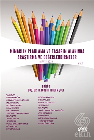 Mimarlık Planlama ve Tasarım Alanında Araştırma ve