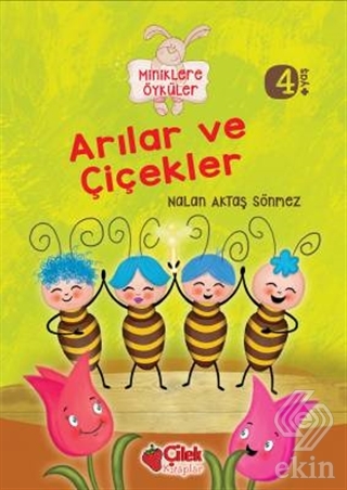 Miniklere Öyküler - Arılar ve Çiçekler
