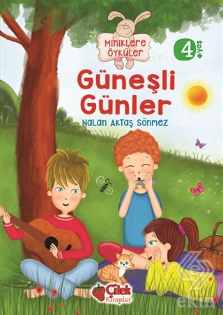 Miniklere Öyküler - Güneşli Günler