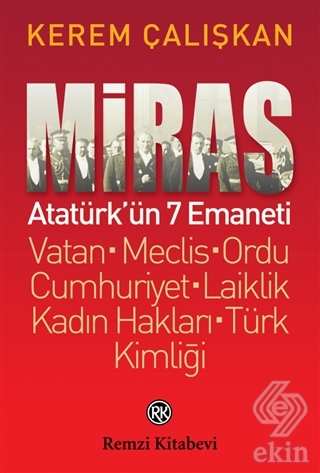 Miras: Atatürk\'ün 7 Emaneti