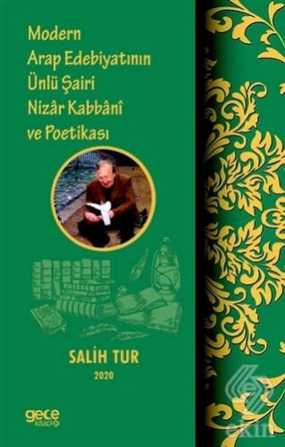 Modern Arap Edebiyatının Ünlü Şairi Nizar Kabbani
