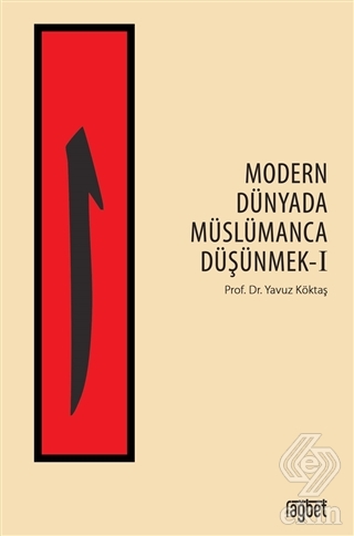 Modern Dünyada Müslümanca Düşünmek 1