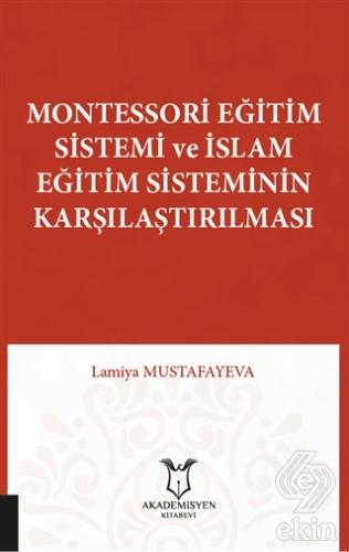 Montessori Eğitim Sistemi ve İslam Eğitim Sistemin