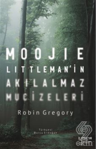Moojie Littleman'in Akılalmaz Mucizeleri