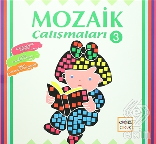 Mozaik Çalışmaları - 3