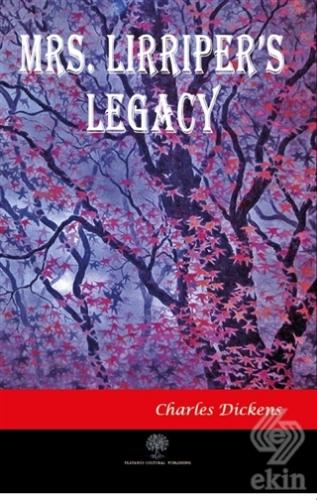 Mrs. Lirriper\'s Legacy
