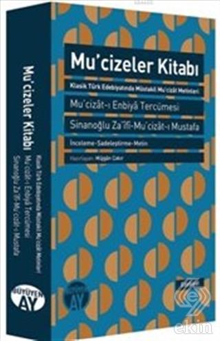 Mucizeler Kitabı : Mucizat-ı Enbiya Tercümesi
