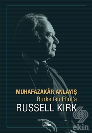 Muhafazakar Anlayış