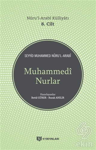Muhammedi Nurlar - Nuru\'l-Arabi Külliyatı