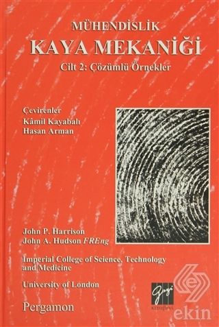Mühendislik Kaya Mekaniği Cilt 2: Çözümlü Örnekler