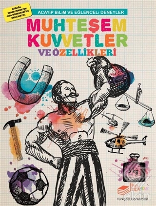 Muhteşem Kuvvetler ve Özellikleri