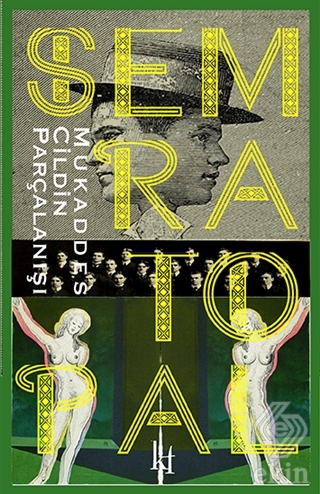 Mukaddes Cildin Parçalanışı