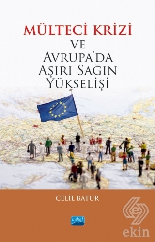 Mülteci Krizi ve Avrupa\'da Aşırı Sağın Yükselişi