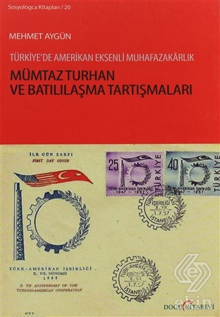 Mümtaz Turhan ve Batılılaşma Tartışmaları