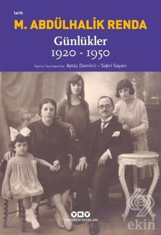 Mustafa Abdülhalik Renda Günlükler 1920-1950